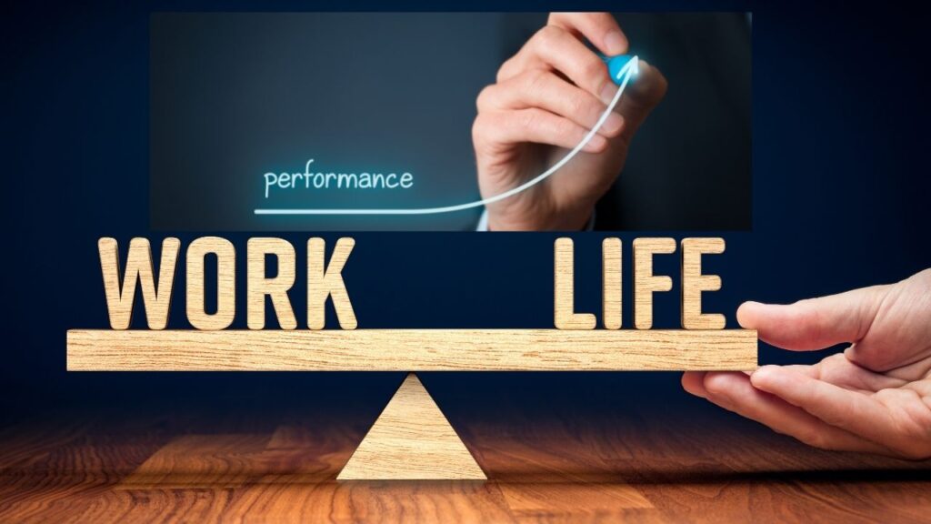 work-life balance and work performance